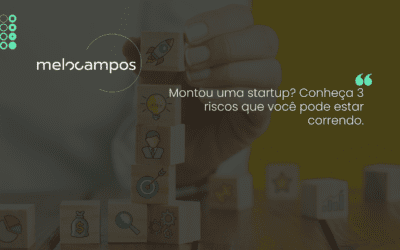 Montou uma startup? Conheça 3 riscos que você pode estar correndo.