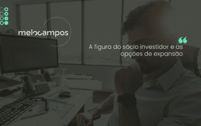 A figura do sócio investidor e as opções de expansão