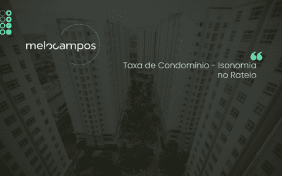 Taxa de Condomínio – Isonomia no Rateio