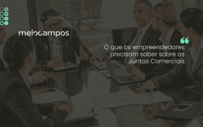 O que os empreendedores precisam saber sobre as Juntas Comerciais