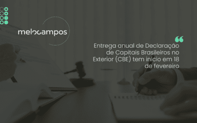 Entrega anual de Declaração de Capitais Brasileiros no Exterior (CBE) tem início em 18 de fevereiro