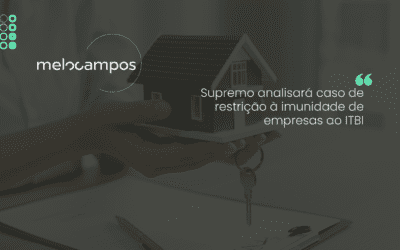 Supremo analisará caso de restrição à imunidade de empresas ao ITBI