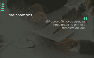 STF aprova 16 novas súmulas vinculantes no primeiro semestre de 2015