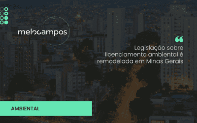 Legislação sobre licenciamento ambiental é remodelada em Minas Gerais