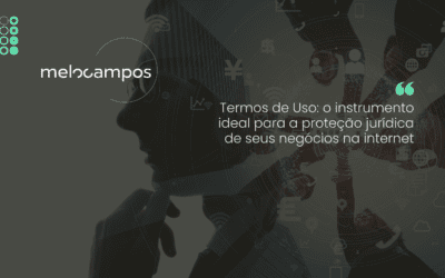 Termos de Uso: o instrumento ideal para a proteção jurídica de seus negócios na internet