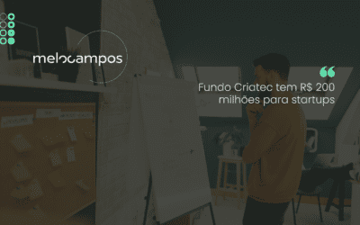 Fundo Criatec tem R$ 200 milhões para startups