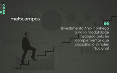 Investimento Anjo: conheça a nova modalidade instituída pela lei complementar que disciplina o Simples Nacional