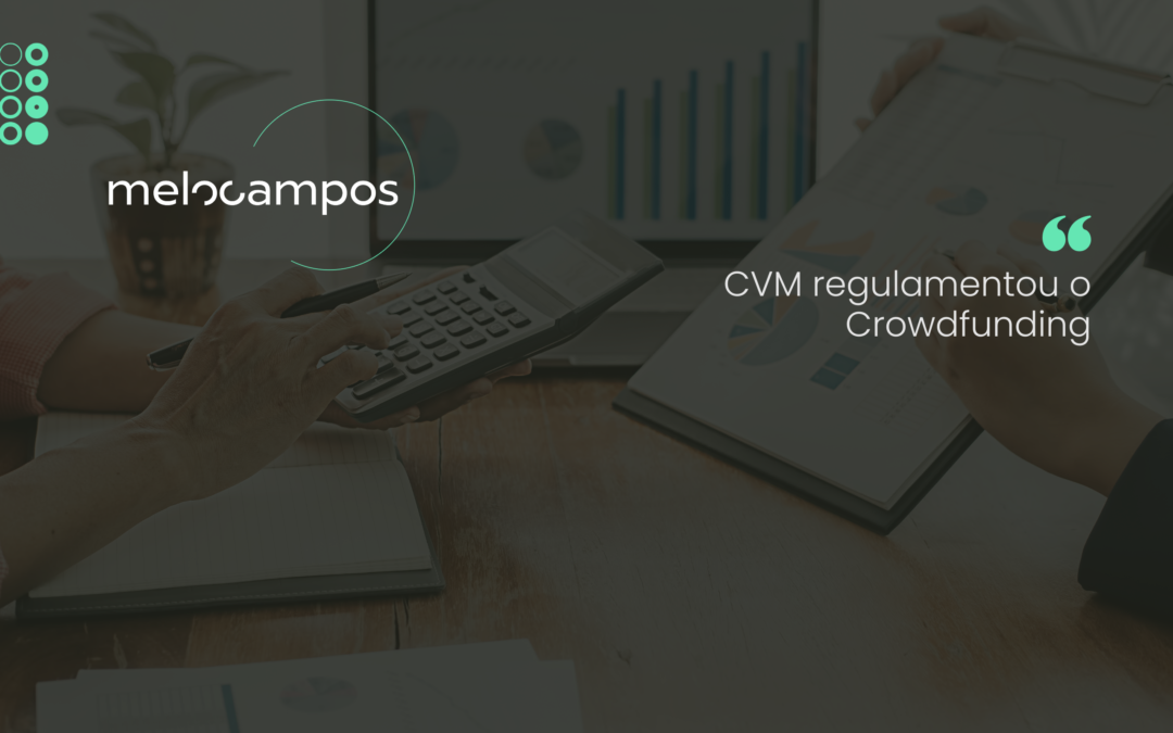 CVM regulamentou o Crowdfunding