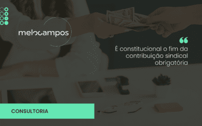 É constitucional o fim da contribuição sindical obrigatória