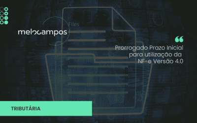 Prorrogado Prazo Inicial para utilização da NF-e Versão 4.0