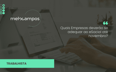 Quais Empresas deverão se adequar ao eSocial até novembro?