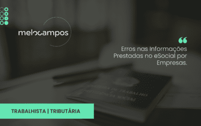 Erros nas Informações Prestadas no eSocial por Empresas.