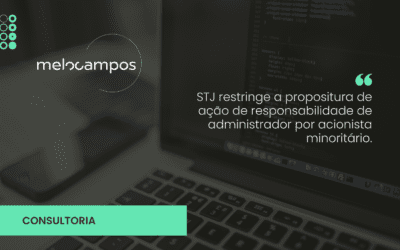 STJ restringe a propositura de ação de responsabilidade de administrador por acionista minoritário.