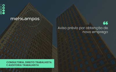 Aviso prévio por obtenção de novo emprego