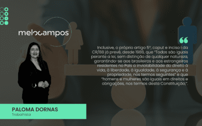 Da nova Lei de Igualdade Salarial entre homens e mulheres – o que mudou?