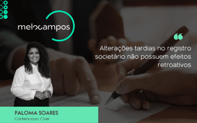 Alterações tardias no registro societário não possuem efeitos retroativos