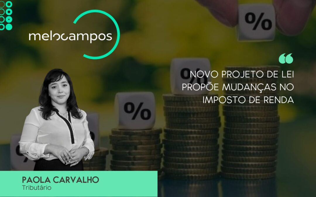 Novo Projeto de Lei Propõe Mudanças no Imposto de Renda