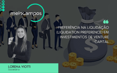 Preferência na Liquidação (Liquidation Preference) em Investimentos de Venture Capital