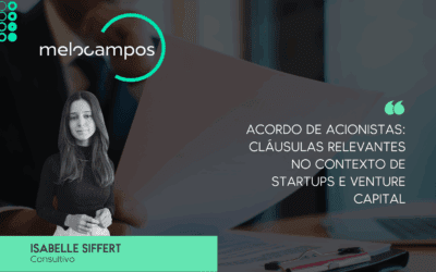 Acordo de Acionistas: Cláusulas Relevantes no Contexto de Startups e Venture Capital