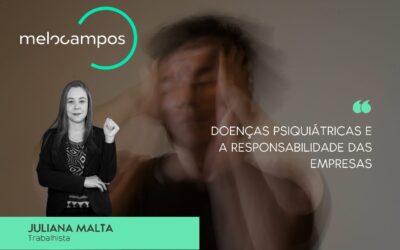Doenças psiquiátricas e a responsabilidade das empresas