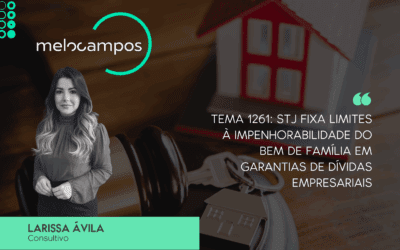 Tema 1261: STJ fixa limites à impenhorabilidade do bem de família em garantias de dívidas empresariais