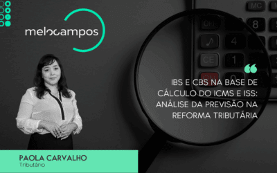 IBS E CBS NA BASE DE CÁLCULO DO ICMS E ISS: ANÁLISE DA PREVISÃO NA REFORMA TRIBUTÁRIA