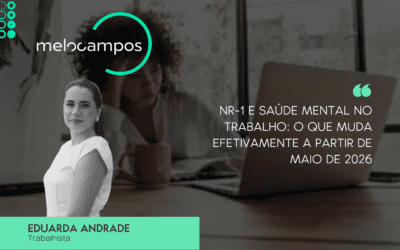 NR-1 e saúde mental no trabalho: o que muda efetivamente a partir de maio de 2026