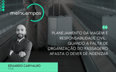 Planejamento da viagem e responsabilidade civil: quando a falta de organização do passageiro afasta o dever de indenizar